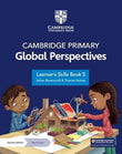 Cambridge Primary Global Perspectives Learners Skills Book 5 with Digital Access - Ravenscroft - 9781009325707 - Cambridge University Press