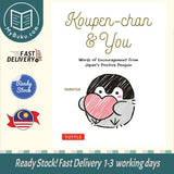 Koupen-chan & You: Words of Encouragement from Japan's Positive Penguin - Rurutea - 9784805319291 - Tuttle Publishing