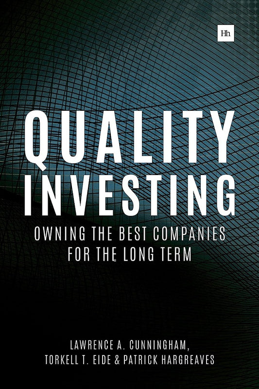 Quality Investing: Owning the best companies for the long term - Lawrence - 9780857195128 - Harriman House