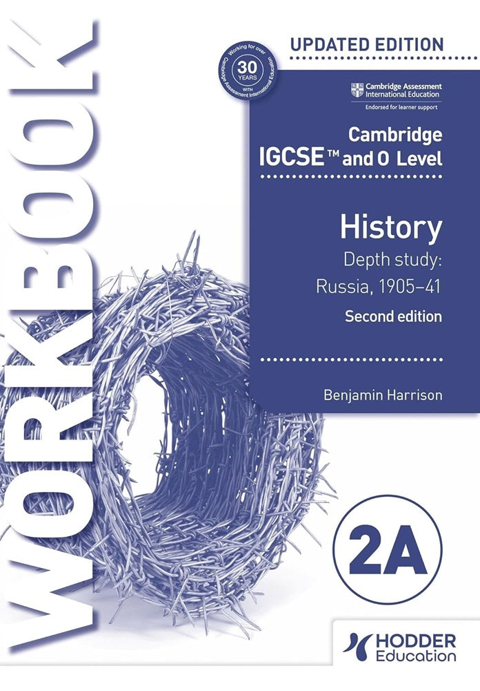 Cambridge IGCSE and O Level History Workbook 2A - Depth study: Russia, 1905Ã¢â‚¬â€œ41 2nd Edition - Benjamin Harrison - 9781398375123 - Hodder