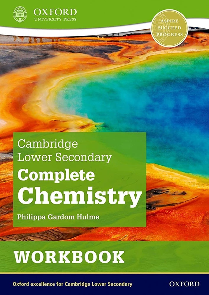 Cambridge Lower Secondary Complete Chemistry: Workbook - Philippa Gardom Hulme - 9781382018609 - Oxford