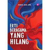 Erti Beragama Yang Hilang - Hasrizal Abdul Jamil - 9789672459071 - IMAN