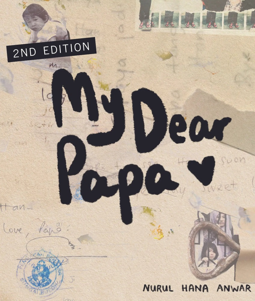 My Dear Papa - Nurul Hana Anwar - 9789670076232 - Gerakbudaya