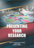 Presenting Your Research - Saidatul Akmar - 9789673638864 - UiTM Press