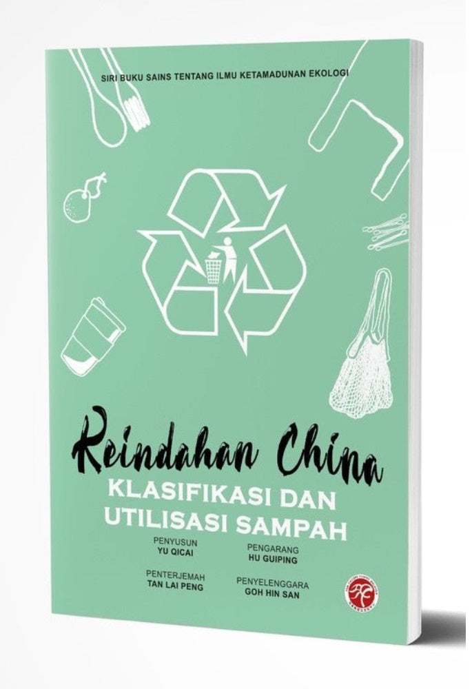 Keindahan China: Klasifikasi dan Utilisasi Sampah - 9786299659440 - Han Culture