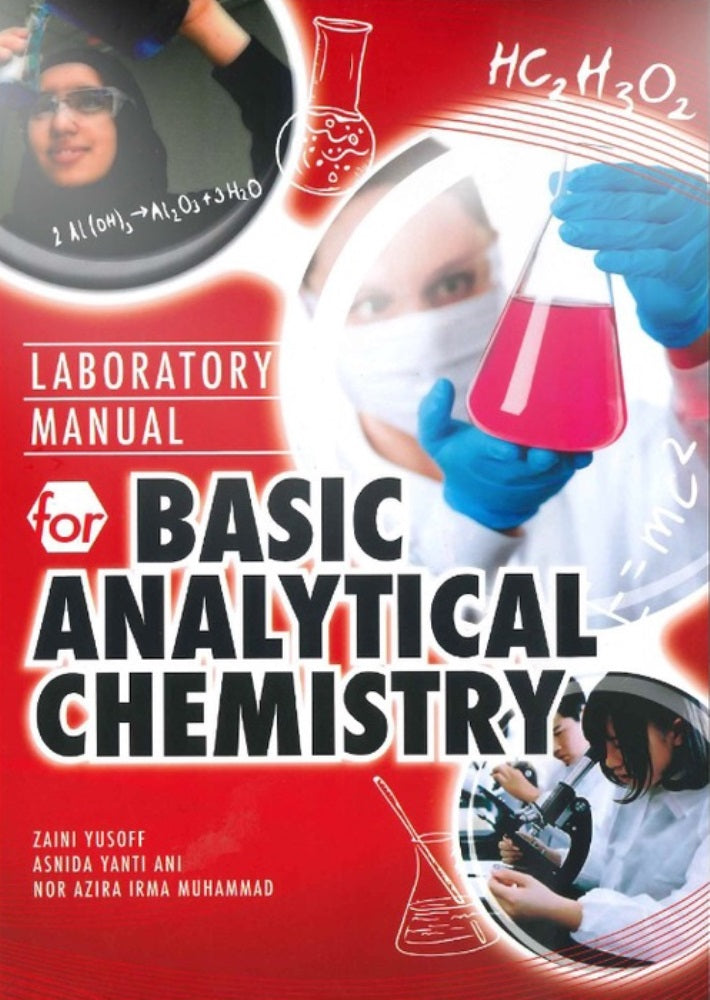 Laboratory Manual for Basic Analytical Chemistry - 9789673630035 - UiTM Press