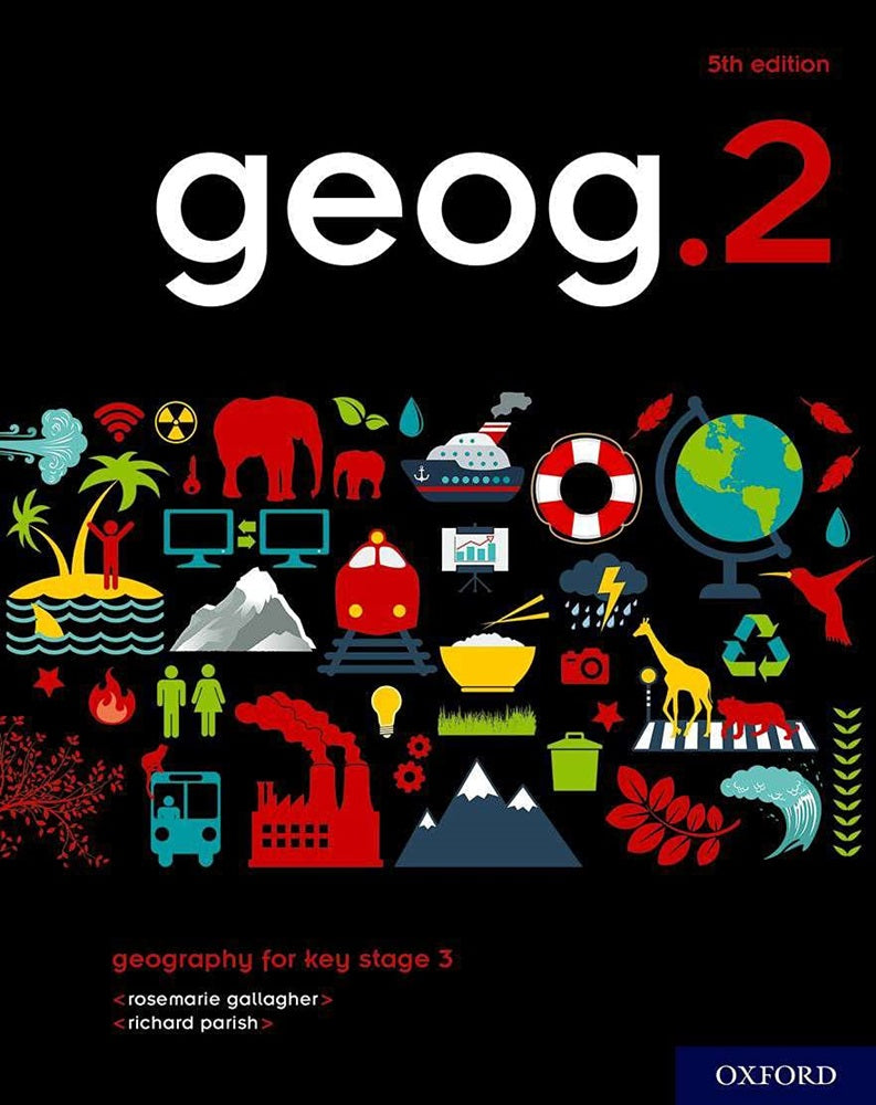 Oxford Geog. 2 Student Book Geography - RoseMarie - 9780198489153 - Oxford University Press