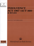 Insolvency Act 1967 (Act 360) & Rules (As at 20th November 2023) - 9789678930284 - ILBS