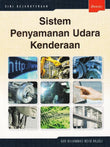 Sistem Penyaman Udara Kenderaan - Nur Muhd - 9789679502701 - IBS Buku