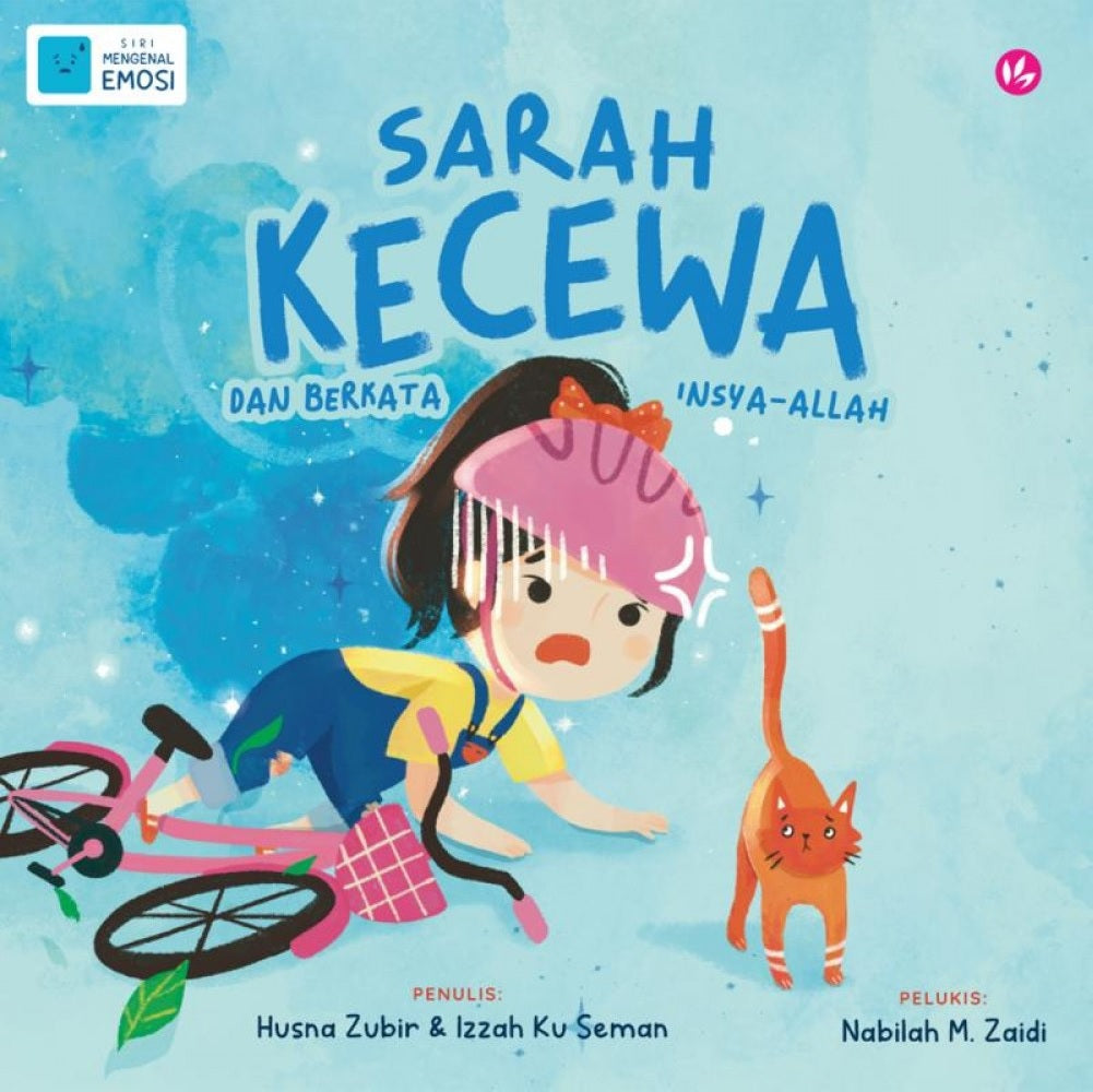 Sarah Kecewa & Berkata Insya-Allah - Husna Zubir - 9789672459965 - Iman Publication