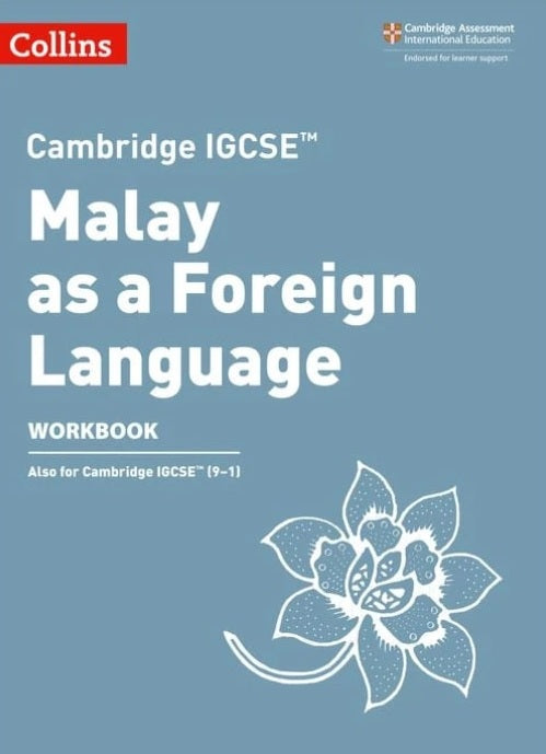 Collins Cambridge IGCSEâ„¢ - Cambridge IGCSEâ„¢ Malay as a Foreign Language Workbook - 9780008364472 - HarperCollins