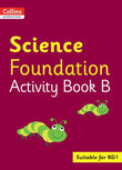 Collins International Science Foundation Activity Book B - Fiona Macgregor - 9780008468712 - HarperCollins