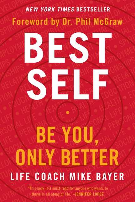  Best Self : Be You, Only Better - Mike Bayer - 9780062911742 - HarperCollins