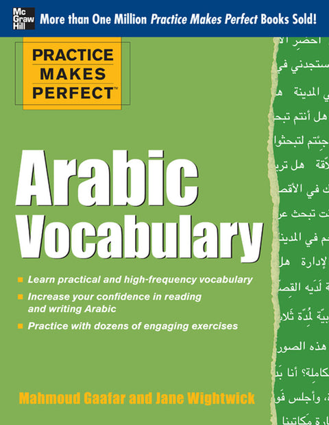 Practice Makes Perfect Arabic Vocabulary - Mahmoud Gaafar - 9780071756396 - McGraw Hill Education