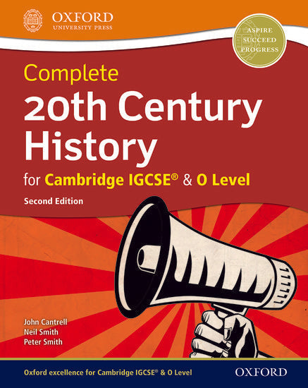 Complete 20th Century History for Cambridge IGCSE O Level - John Cantrell - 9780198424925 - Oxford