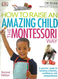 How to Raise an Amazing Child : The Montessori Way-  2 Edition  - 9780241286265 - Dorling Kindersley