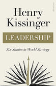 Leadership : Six Studies in World Strategy - Henry Kissinger - 9780241542002 - Penguin Books Ltd