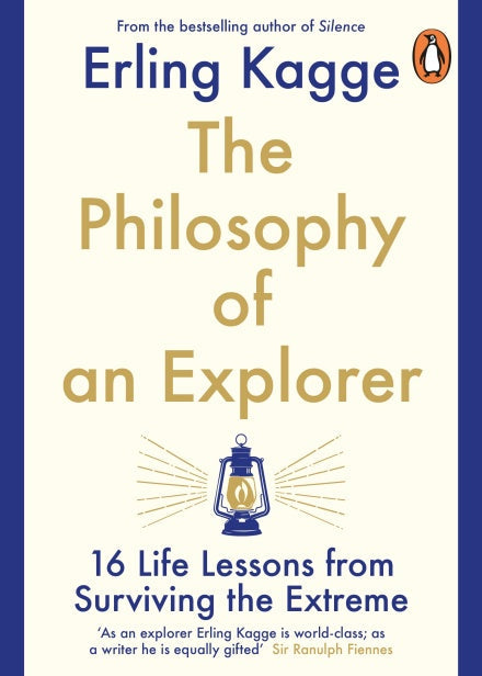 The Philosophy of an Explorer -   Erling Kagge -  9780241986783 -  Penguin Books