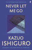 Never Let Me Go - Kazuo Ishiguro - 9780571258093 - Faber & Faber