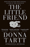 The Little Friend - Donna Tartt - 9780747573647 - Bloomsbury Publishing