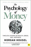  The Psychology of Money:Timeless lessons on wealth, greed & happiness - Morgan - 9780857197689 - Harriman House Publishing