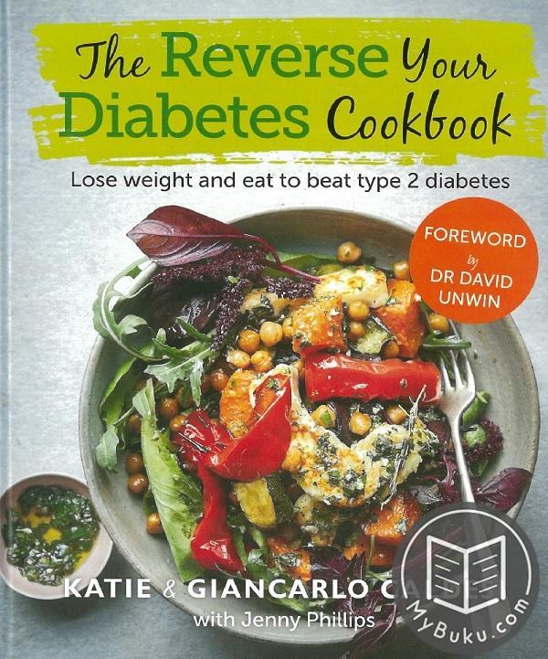 The Reverse Your Diabetes Cookbook : Lose weight and eat to beat type 2 diabetes - 9780857838575 - Octopus Publishing Group