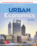 ISE Urban Economics 9th Edition - Arthur OSullivan - 9781260084498 - McGrawHill Education
