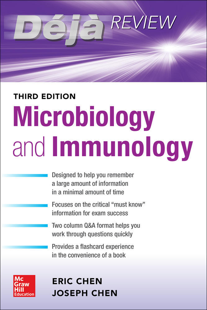  Deja Review: Microbiology and Immunology, Third Edition -  Eric Chen - 9781260441413 - McGraw Hill Education