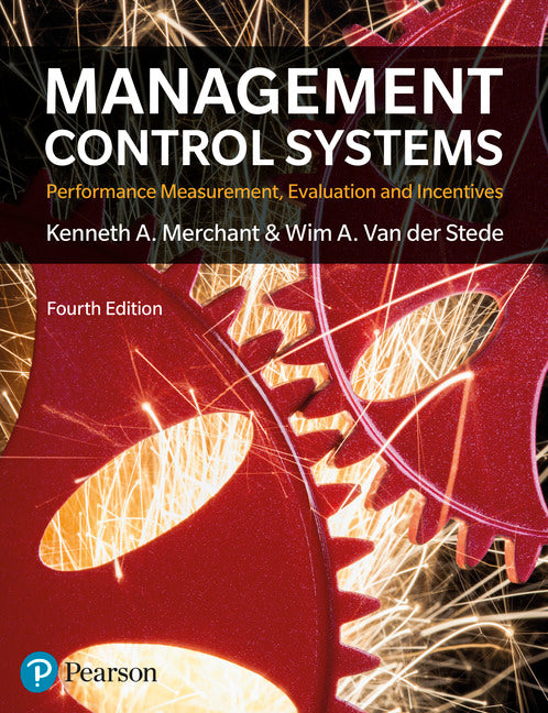 Management Control Systems - Kenneth Merchant - 9781292110554 - Pearson Education