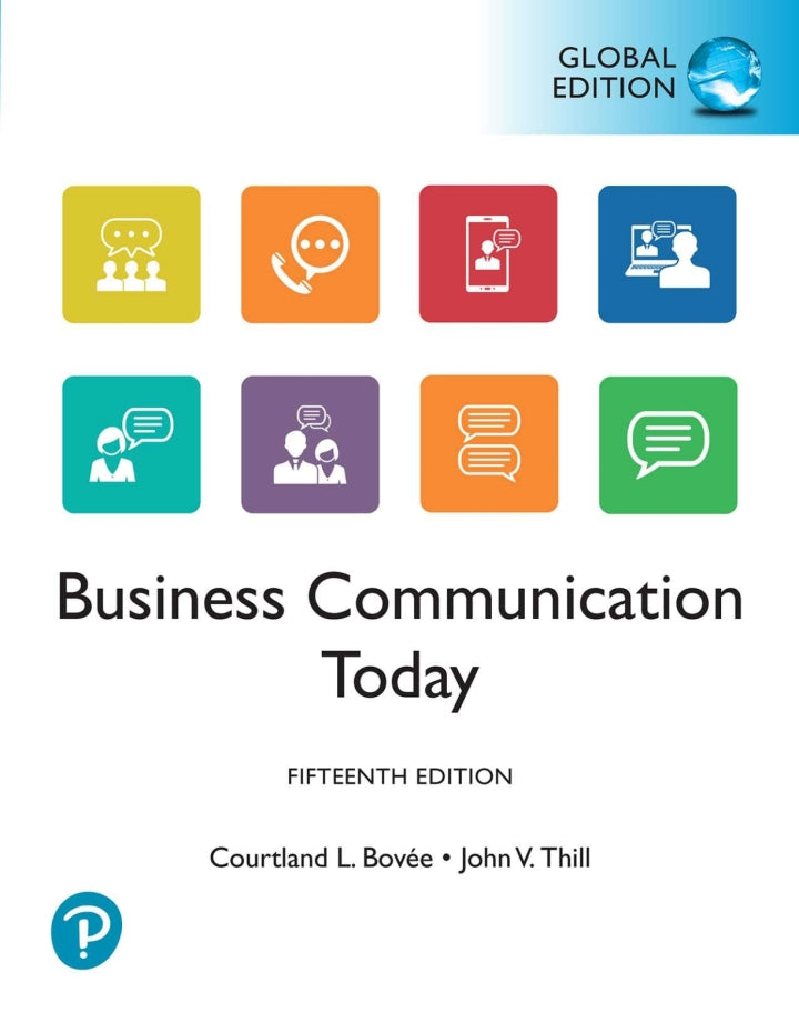 Business Communication Today - Global Edition - Courtland L . Bovee - 9781292353142 - Pearson Education