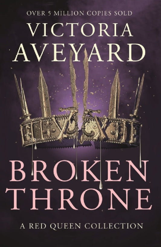 Broken Throne - Victoria Aveyard - 9781409176039 - Orion Publishing Co