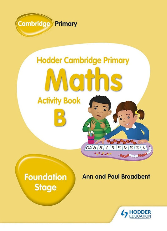 Hodder Cambridge Primary Maths Activity Book B Foundation Stage - Paul - 9781510431836 - HODDER