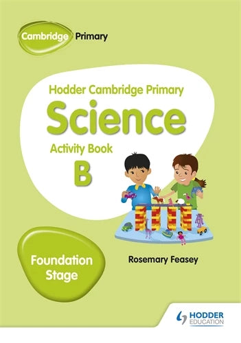 Hodder Cambridge Primary Science Activity Book B Foundation Stage - Rosemary - 9781510448612 - HODDER