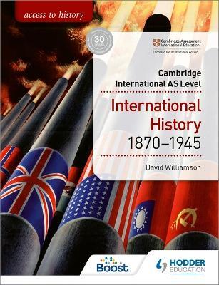 Cambridge International AS Level: International History 1870-1945 - 9781510448674 - Hodder