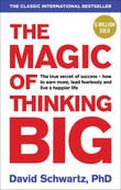 The Magic of Thinking Big - David J Schwartz - 9781785040474 - Ebury Publishing