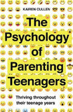  Psychology of Parenting Teenagers - Kairen Cullen - 9781785786990 - Icon Books