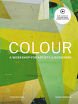 Colour Third Edition : A workshop for artists and designers - David Hornung - 9781786276346 - Laurence King