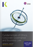 [2024 Edition] CIMA Fundamentals of Ethics, Governance and Law Study Text (BA4) – 9781839964459 – Kaplan Publishing