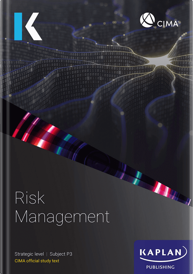 [2024 Edition] CIMA Risk Management (P3) Study Text – 9781839964657 – Kaplan Publishing