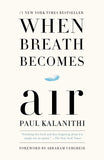 When Breath Becomes Air -  Paul Kalanithi - 9781984801821 - Penguin Random House