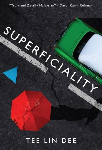 Superficiality - Tee Lin Dee - 9789671869109 - Gerakbudaya