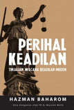 Perihal Keadilan: Tinjauan Wacana Keadilan Moden - Hazman Baharom - 9789672165569 - SIRD