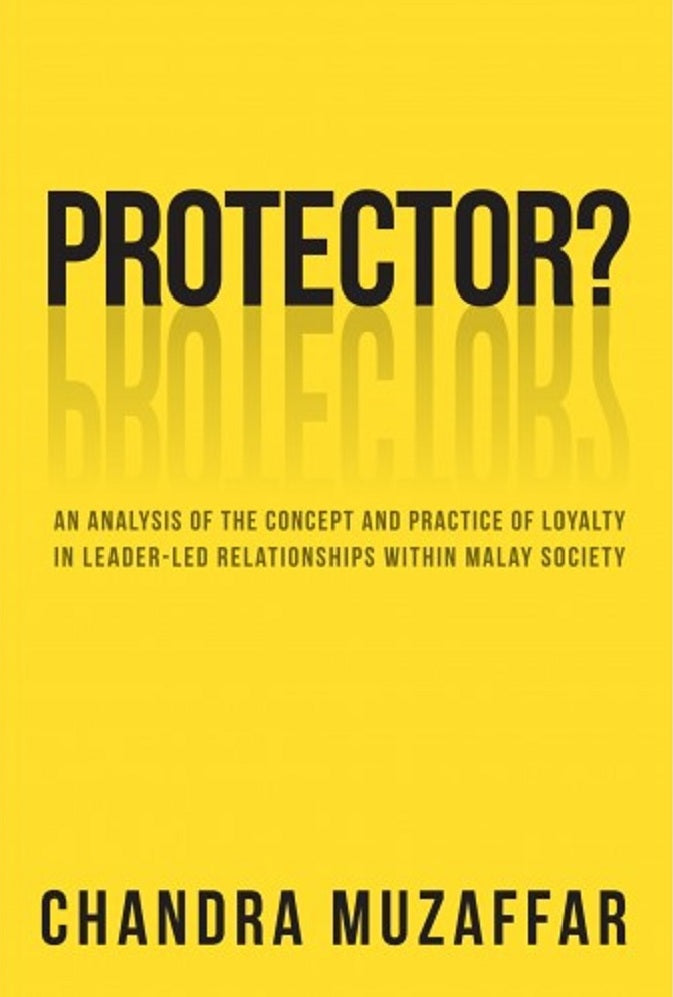 Protector? - Chandra Muzaffar - 9789672464150 - SIRD