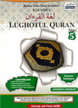 Buku Teks KAFA/SRA Lughotul Quran Tahun 5 - 9789674594220 - Fargoes Books