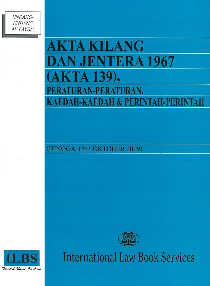 Akta Kilang Dan Jentera 1967 (Akta 139), Peraturan - Peraturan, Kaedah - Kaedah & Perintah - Perintah - 9789678927055 - ILBS