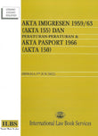 Akta Imigresen 1959/63 (Akta 155) (Hingga 5hb Jun 2022) - 9789678929455 - ILBS