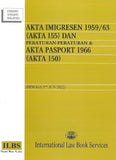 Akta Imigresen 1959/63 (Akta 155) (Hingga 5hb Jun 2022) - 9789678929455 - ILBS