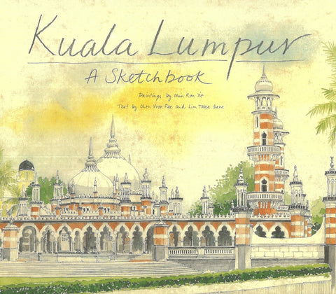 Kuala Lumpur Sketchbook - Chen Voon Fee - 9789813018204 -  Editions Didier Millet