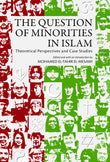 THE QUESTION OF MINORITIES IN ISLAM - Mohamed El-Tahir El-Mesawi - 9789839541984 - The Other Press