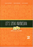 Lets Speak Indonesian Volume 2. Ayo Berbahasa Indonesia - Raffety - 9789971698126 - NUS Press